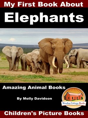 cover image of My First Book about Elephants